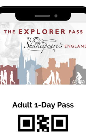 The Explorer Pass by Shakespeare's England